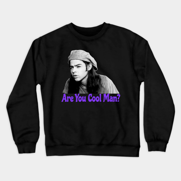 Are You Cool Man Dazed and Confused Cult Movie Quote - Dazed And
